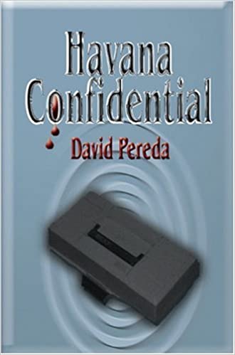 Book cover for 'Havana Confidential' by David Pereda.